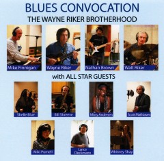 wayne riker blues convocation